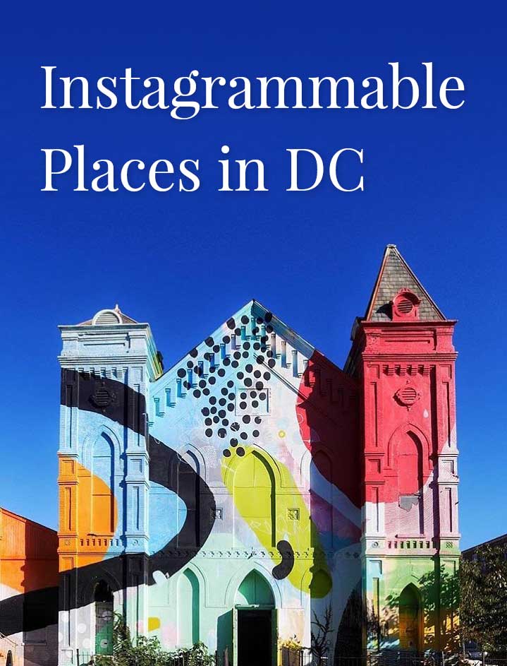 18 Of The Most Instagrammable Places In Washington Dc